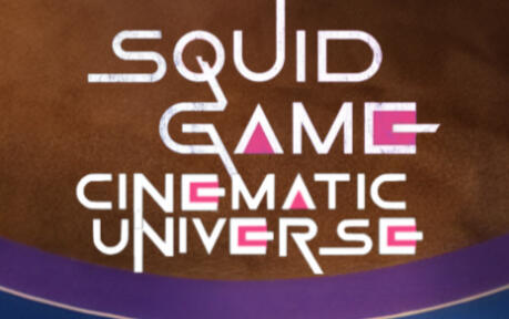 Squid Game Cinematic Universe Squid Game Cinematic Universe